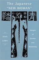 The Japanese “New Woman”: Images of Gender and Modernity